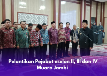 Bupati BBS Lantik 56 Pejabat eselon II III dan IV Muaro Jambi