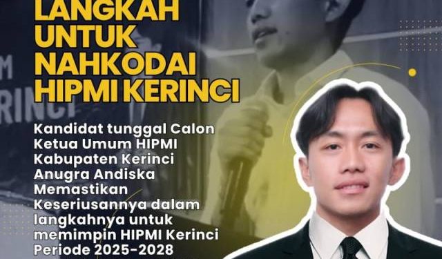 Anugra Andiska Calon Tunggal HIPMI Kerinci