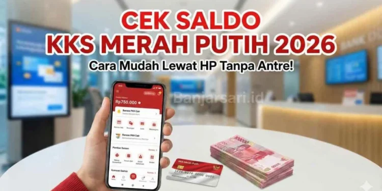Cara Cek Saldo KKS Merah Putih 2026 Lewat HP