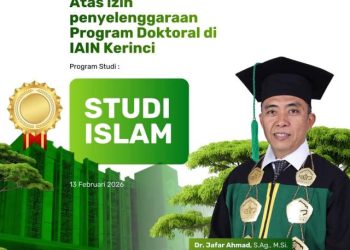IAIN Kerinci Resmi Kantongi Izin Program Doktor Studi Islam