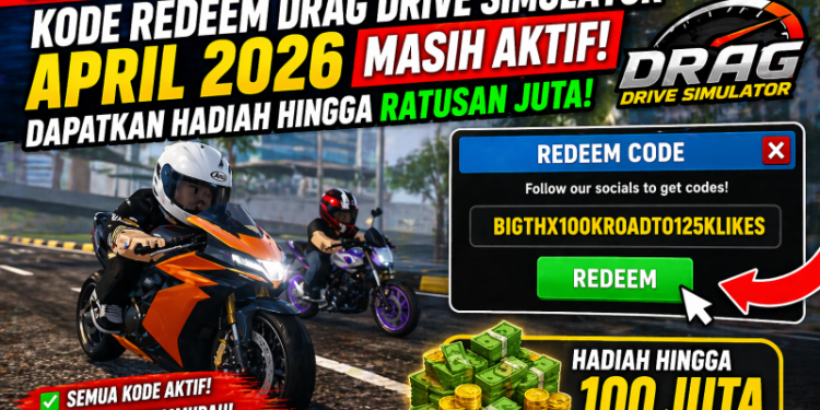 Segera Klaim! Kode Redeem Drag Drive Simulator April 2026 Masih Aktif, Dapatkan Hadiah hingga Ratusan Juta