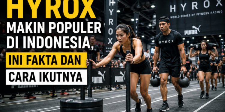 Hyrox Makin Populer di Indonesia, Ini Fakta dan Cara Ikutnya