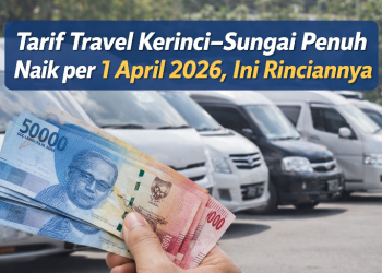 Tarif Travel Kerinci–Sungai Penuh Naik per 1 April 2026