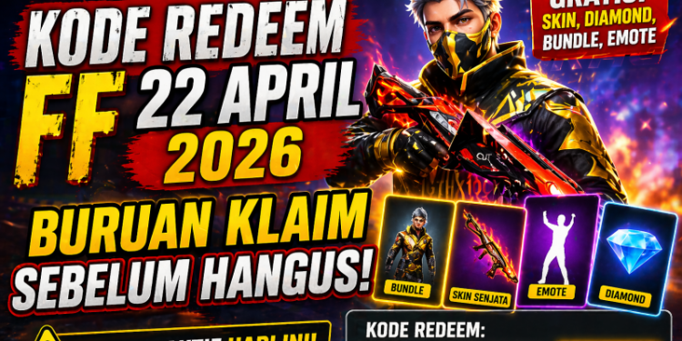 Kode Redeem FF 22 April 2026, Buruan Klaim sebelum Hangus!