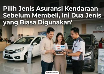 Pilih Jenis Asuransi Kendaraan Sebelum Membeli