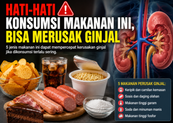 Hati-hati Konsumsi Makanan Ini, Bisa Merusak Ginjal