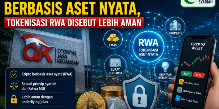 OJK Siapkan Kripto Berbasis Aset Nyata, Tokenisasi RWA Disebut Lebih Aman