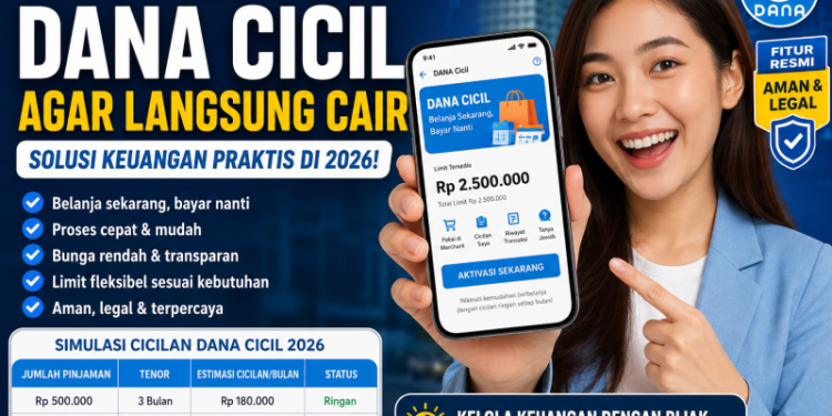 Fitur DANA Cicil 2026: Ini Cara Daftar Aktifkan dan Langsung Cair