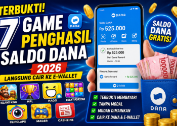 Terbukti! 7 Game Penghasil Saldo DANA 2026, Langsung Cair ke E-wallet 