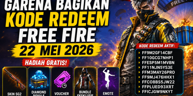Garena Bagikan Kode Redeem Free Fire 22 Mei 2026