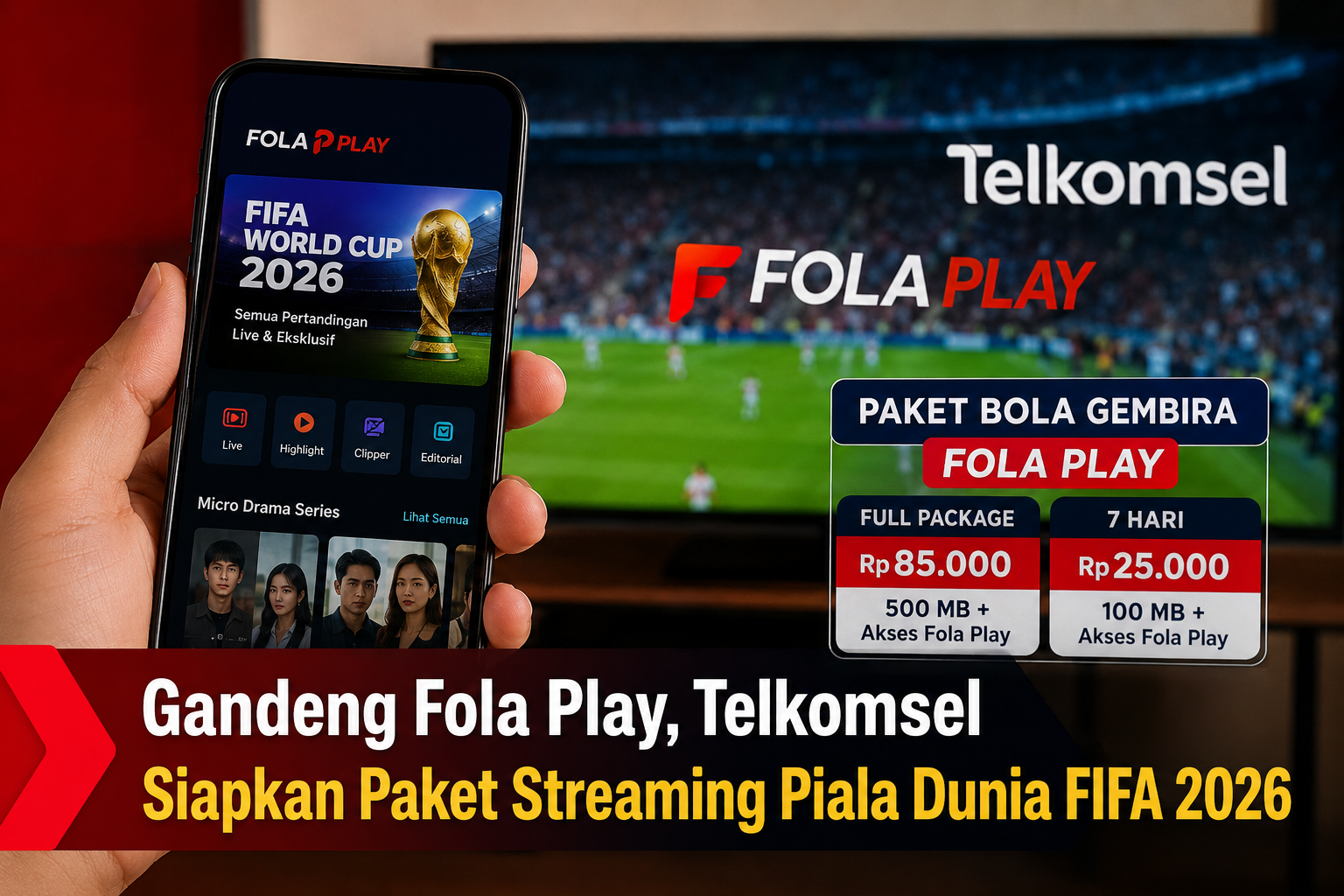 Gandeng Fola Play, Telkomsel Siapkan Paket Streaming Piala Dunia FIFA 2026