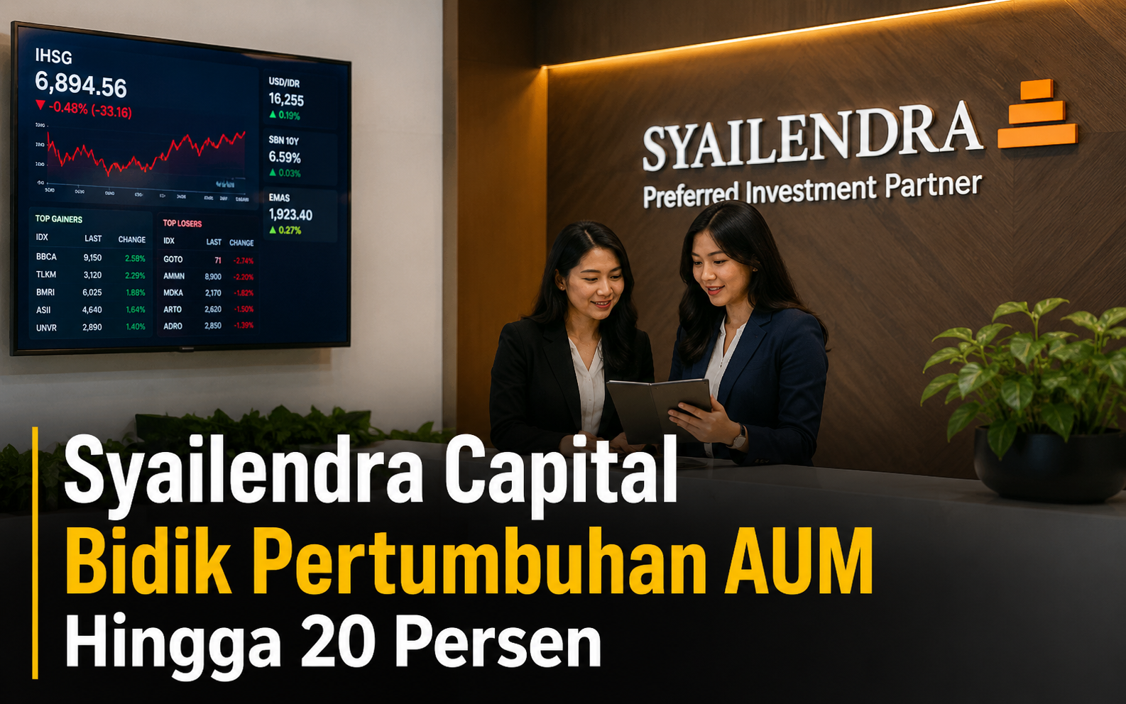 Syailendra Capital Bidik Pertumbuhan AUM