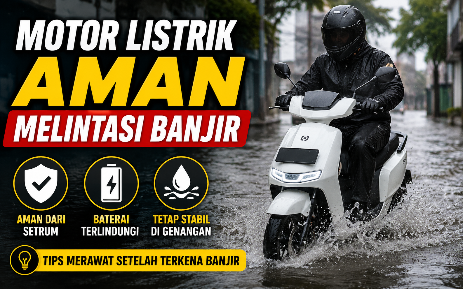 Motor Listrik Aman Melintasi Banjir