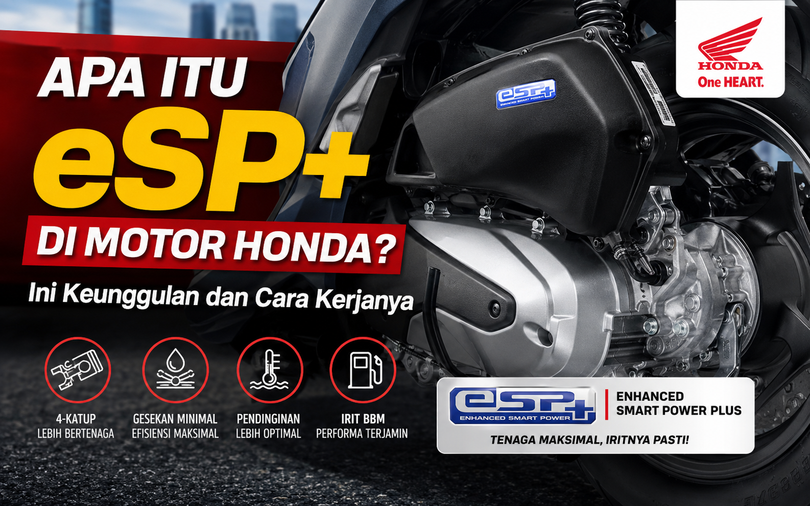 Mengenal Teknologi eSP+ di Motor Honda