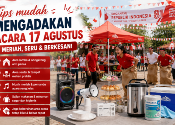 Simak! 5 Tips Mudah Membuat Acara 17 Agustus