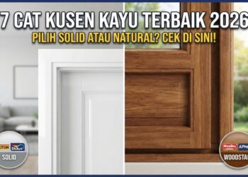 Rekomendasi Cat Kusen Kayu Terbaik 2026