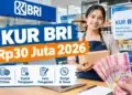 KUR BRI Rp30 Juta 2026: Lihat Simulasi Angsuran