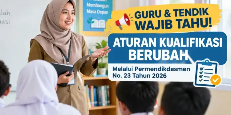 Aturan Kualifikasi Guru dan Tenaga Kependidikan Berubah