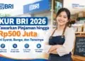KUR BRI 2026 Tawarkan Pinjaman hingga Rp500 Juta