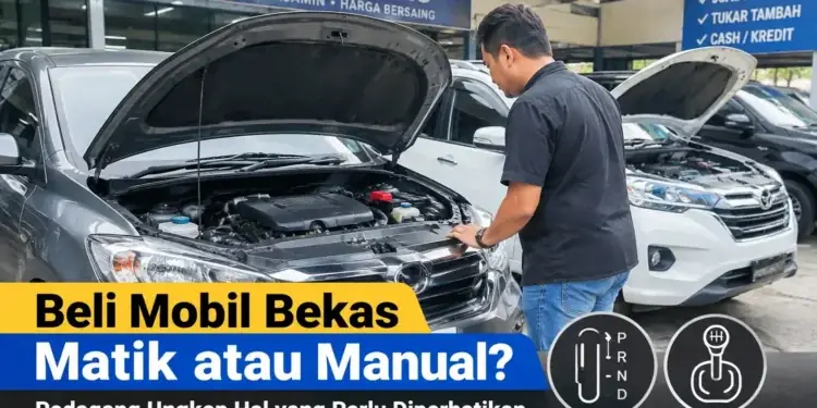 Mobil Matik atau Manual?