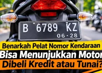 Benarkah dari Plat Nomor Kendaraan Bisa Mengetahui Motor Dibeli Kredit